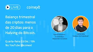 Balanço trimestral das criptos: menos de 20 dias para o HALVING DO BITCOIN.