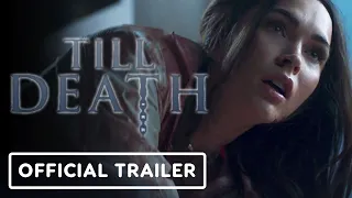 Till Death - Official Trailer (2021) Megan Fox