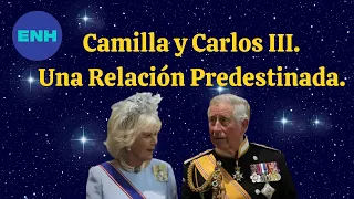 Camila Parker Bowles y Carlos III, una relación predestinada. Síntesis astrológica
