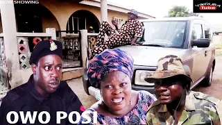 OWO POSI - A NIGERIAN YORUBA COMEDY MOVIE STARRING OKELE | SANYERI | NO NETWORK