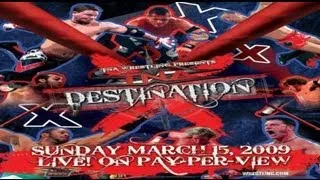 Bryan & Vinny: TNA Destination X 2009 Review