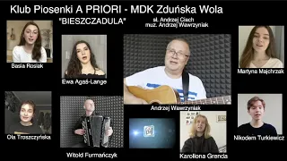 "Bieszczadula" -  Klub Piosenki A PRIORI -  MDK Zduńska Wola