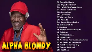 The Best Of Alpha Blondy Songs 2022 -  Alpha Blondy Playlist 2022