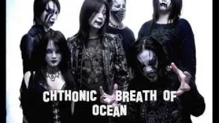 Chthonic - Breath Of Ocean