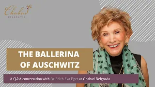 The Ballerina of Auschwitz with Dr Edith Eva Eger