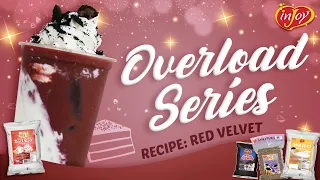 Overload Series: How to make Red Velvet Royale | inJoy Philippines Official