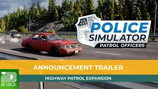 Police Simulator: Patrol Officers: Highway Patrol Expansion - Announcement Trailer