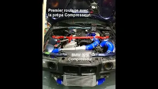 Premier roulage BMW 325i Compresseur