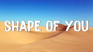 Shape of You - Ed Sheeran (Lyrics) || Charlie Puth, Shawn Mendes, Ellie Goulding (Mix)