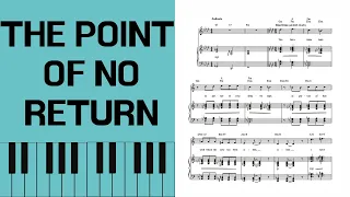 The Point of No Return, Piano Accompaniment [with score]