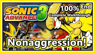 Sonic Advance 3 - 100% Complete Walkthrough | Nonaggression! (Extra Zone & True Ending)