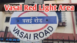 How to vasai red light area mumbai! Vasai red light area! red light area