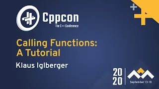 Calling Functions: A Tutorial - Klaus Iglberger - CppCon 2020