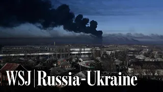 Watch How Russia’s Military Attack on Ukraine Unfolded | WSJ