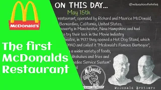 On This Day... - May 15th - The First McDonald's Restaurant opens in San Bernadino, California