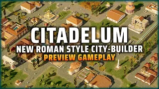 NEW Caesar 3-Like Roman City Builder!! | Citadelum Gameplay