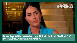 Polêmica: Graciele Lacerda assume que fez perfil falso e explica o motivo | Domingo Espetacular