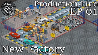 Let's Play Production Line Alpha 1.05 EP01: New Factory