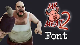 Mr.Meat 2 Font
