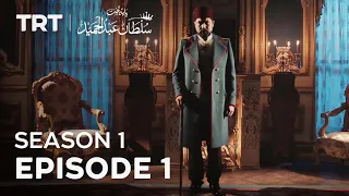 Payitaht Sultan Abdulhamid (Urdu dubbing by PTV) | Season 1 | Episode 1