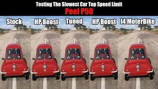 Pushing Peel P50 To Maximum || Slowest Car Top Speed Test || Stock/Tuned/HpBoost/I4 MoterBike Engine