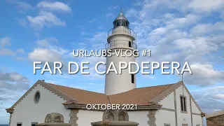 Mallorca: Urlaubsbeginn - Far de Capdepera - Cala Ratjada -  Urlaubs-Vlog #1