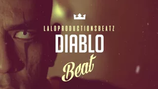 ''Diablo'' Beat Instrumental Rap Hip Hop Free 2016 Prod By LaloProductionsBeatz