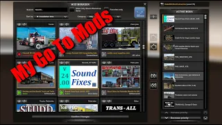 American Truck Simulator - My Go To Mods