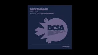 Nick Kaniak - Easy Days (Stoned Dreams Remix) [Balkan Connection South America]