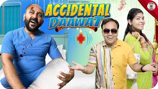Accidental Daawat || आकस्मिक दावत ft. GVA || Nazarbattu