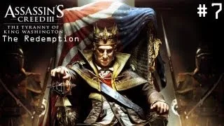 Assassins Creed 3 The Tyranny of King Washington - Серия 7 [Сила мишки!]