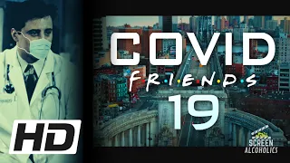 FRIENDS Covid-19 The Movie (2020) Concept Trailer - FRIENDS Reunion