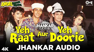 Jhankar: Yeh Raat Aur Yeh Doorie | Andaz Apna Apna | Salman, Aamir, Raveena, Karisma | Asha B | S.P