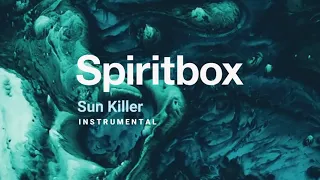 Spiritbox - Sun Killer (Instrumental)
