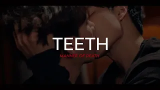 [BL +18] MANNER OF DEATH // TEETH (8D SOUND)