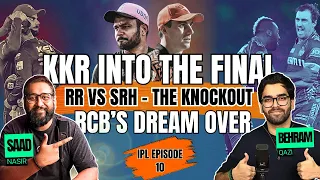 RCB's Dream OVER | KKR Through to the FINAL | Rajasthan vs Hyderabad KNOCK OUT Clash | IPL 2024