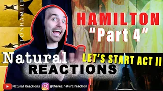 Hamilton (An American Musical) Full Show REACTION Part 4