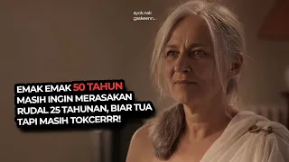 USIA 50 TAHUN TERNYATA MANTAP JUGA DI PROT2!! | alur cerita film