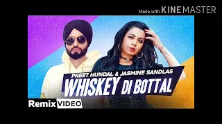 Whiskey Di Bottle (Remix) | Jasmine Sandlas | Preet Hundal | DJ MSharma | mp3 Songs 2020