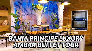 BAHIA PRINCIPE LUXURY AMBAR BUFFET TOUR | Punta Cana, Dominican Republic