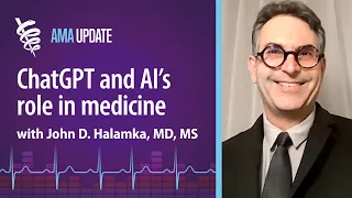ChatGPT and AI integration in health care with John D. Halamka, MD, MS