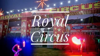 Royal Circus Nawanshahr Punjab | Unedited full vlog |