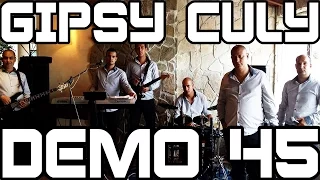 Gipsy Culy Demo 45- Mamko moja