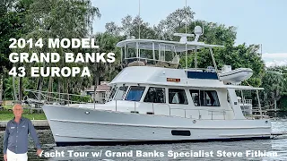 Grand Banks 43 Europa 2014 Yacht Tour Walkthrough with Specialist Steve Fithian