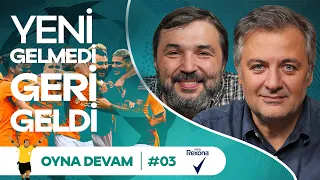 GS Şampiyonlar Ligi'nde, Larkin, Wilbekin, Noah Lyles | Mehmet Demirkol & Kaan Kural - Oyna Devam #3