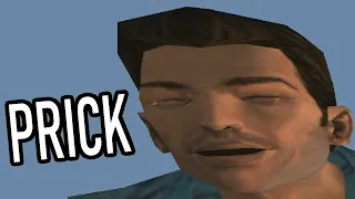 All the "prick" of Tommy Vercetti