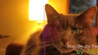 HD | Nero - Must Be The Feeling (Delta Heavy Remix) | Feat. My Cat