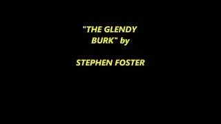 THE GLENDY BURK by STEPHEN FOSTER words lyrics text popular old American folk song sing along