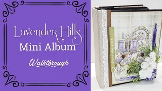 Lavender Hills  Mini Album ( KIT available ) craft `o clock