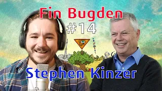 Fin Bugden #14 - Stephen Kinzer
